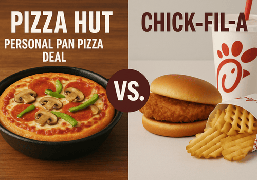 Pizza Hut Personal Pan Pizza Deal vs. Chick-fil-A – Which Meal Wins in 2025?